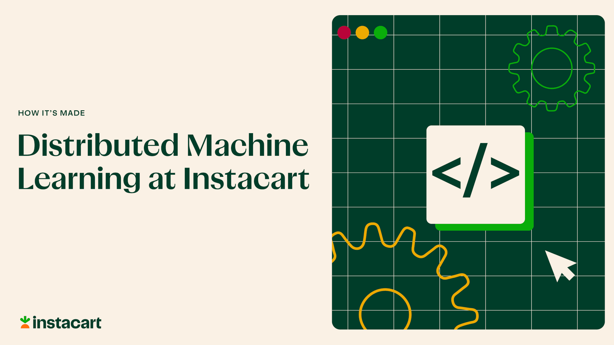 blog headers_Distributed Machine Learning at Instacart_howitsmade-23 (1)